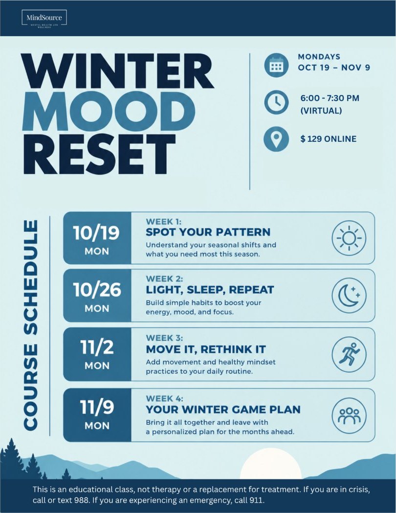 Winter Mood Reset schedule: Oct 19 Spot Your Pattern; Oct 26 Light, Sleep, Repeat; Nov 2 Move It, Rethink It; Nov 9 Your Winter Game Plan